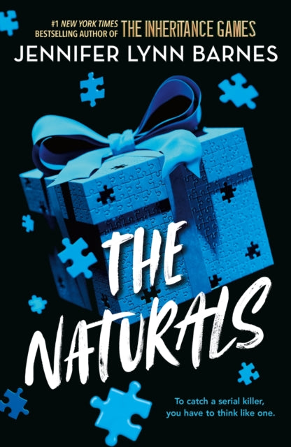 The Naturals : Cold cases get hot in this unputdownable mystery from the author of The Inheritance Games-9781786542212