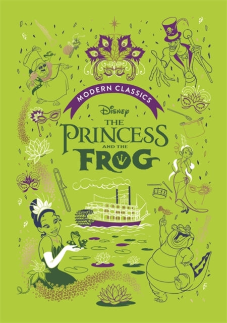 The Princess and the Frog (Disney Modern Classics) : A deluxe gift book of the film - collect them all!-9781787417380
