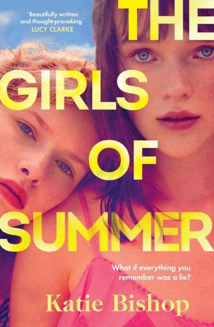 The Girls of Summer : The addictive and thought-provoking book club debut-9781787636002