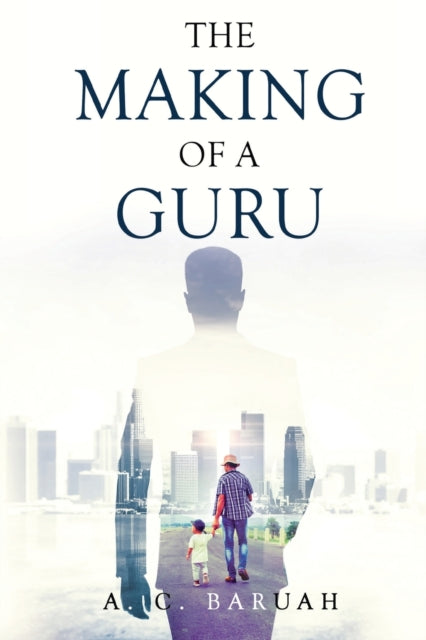 The Making of a Guru-9781800747142