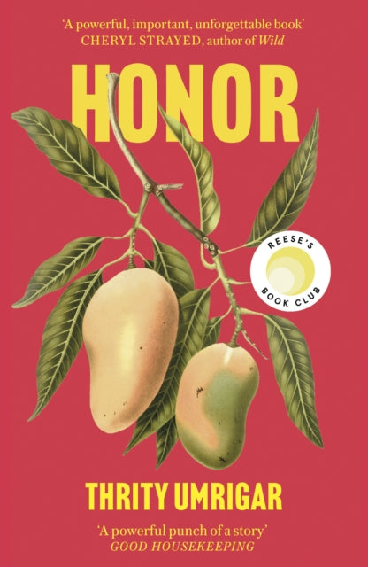Honor : A Powerful Reese Witherspoon Book Club Pick About the Heartbreaking Challenges of Love-9781800751590
