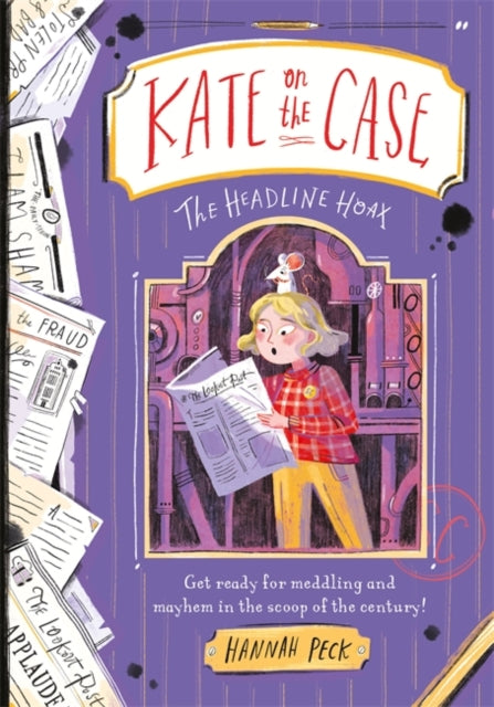 Kate on the Case: The Headline Hoax (Kate on the Case 3)-9781800781658