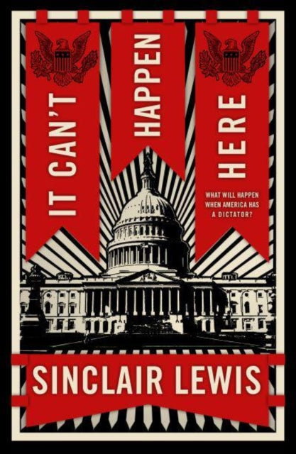 It Can't Happen Here : What Will Happen When America Has a Dictator?-9781804470091