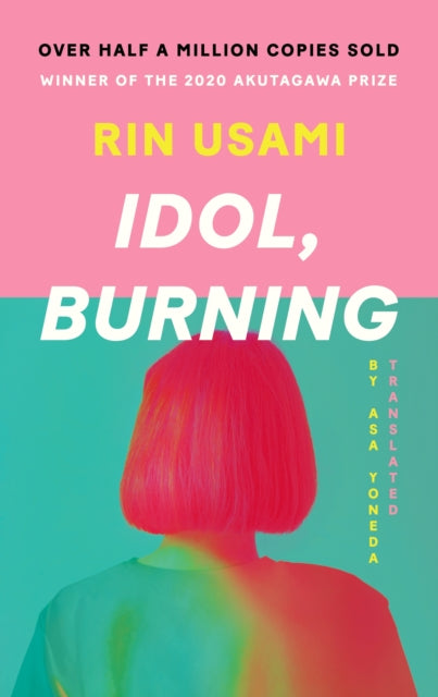 Idol, Burning-9781838856120