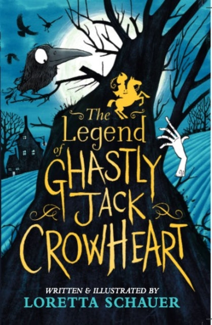 The Legend of Ghastly Jack Crowheart-9781839133091