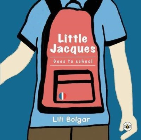 Little Jacques - Goes To School-9781839349317