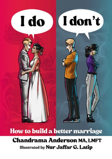 I Do I Don't : How to build a better marriage-9781908030573