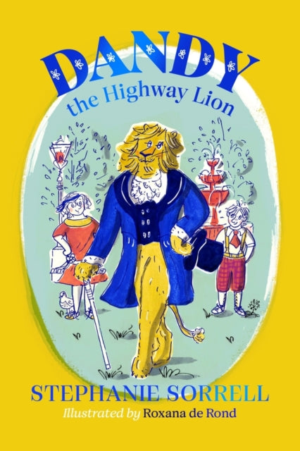 Dandy the Highway Lion-9781913696566