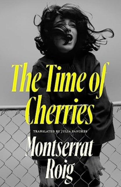 The Time of Cherries-9781914198298
