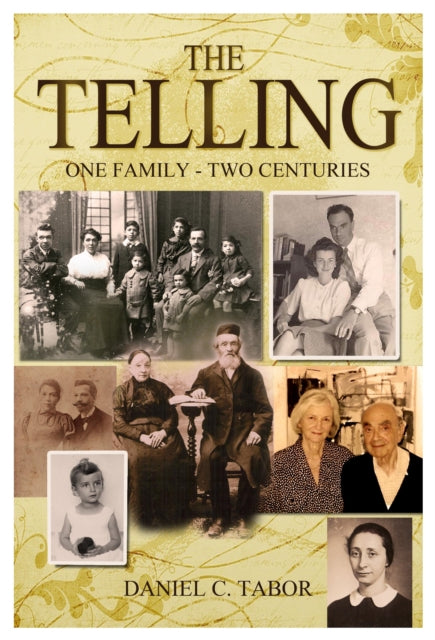 The Telling : One Family-Two Centuries-9781914933349