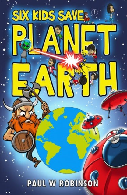 Six Kids Save Planet Earth-9781915439734