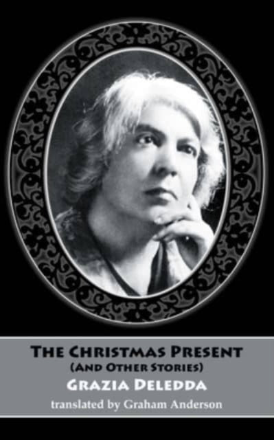 The Christmas Present (and other stories)-9781915568168