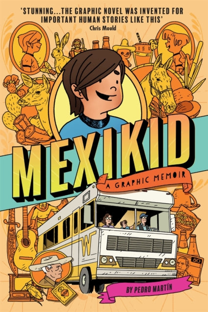 Mexikid: A Graphic Memoir-9781916558069