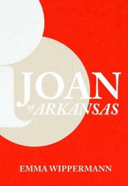 Joan of Arkansas-9781946604026