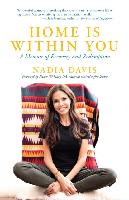 Home is Within You : A Memoir of Recovery and Redemption-9781954854949