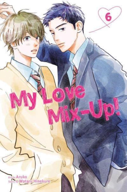 My Love Mix-Up!, Vol. 6-9781974732401