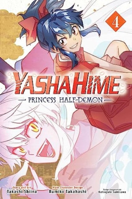 Yashahime: Princess Half-Demon, Vol. 4-9781974741151
