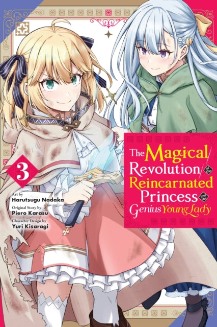 The Magical Revolution of the Reincarnated Princess and the Genius Young Lady, Vol. 3 (manga)-9781975352738