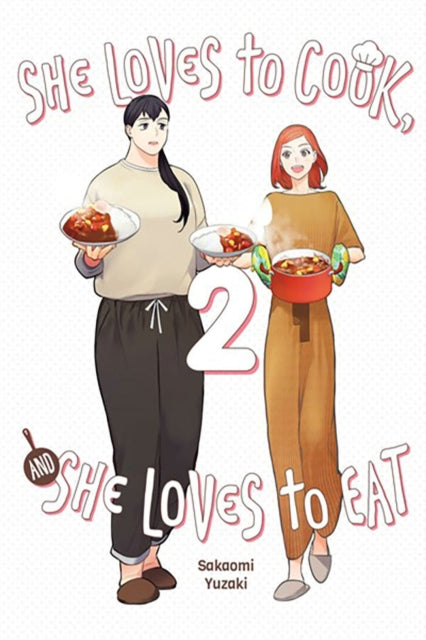 She Loves to Cook, and She Loves to Eat, Vol. 2-9781975362973