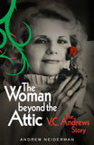 The Woman Beyond the Attic : The V.C. Andrews Story-9781982182632