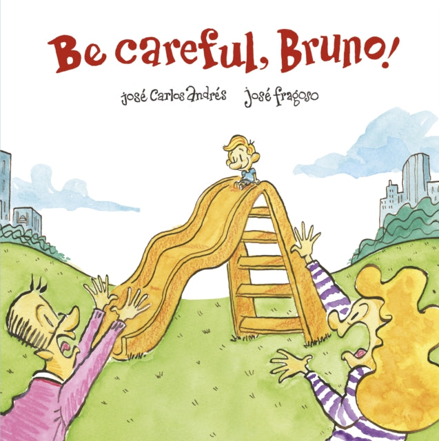 Be Careful, Bruno!-9788418133442