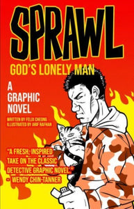 Sprawl: God's Lonely Man : A Graphic Novel Volume 2-9789815066739